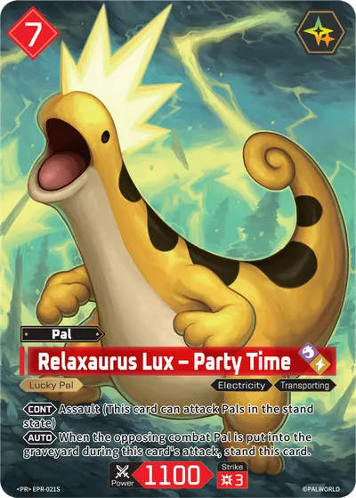 Relaxaurus Lux – Party Time
